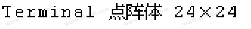 Terminal 点阵体 24×24 中字体转换